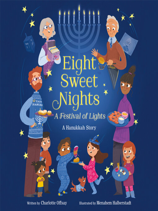 Title details for Eight Sweet Nights, a Festival of Lights by Charlotte Offsay - Available